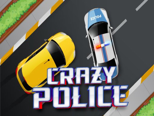 Crazy Police Online